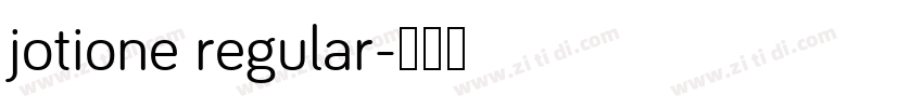 jotione regular字体转换